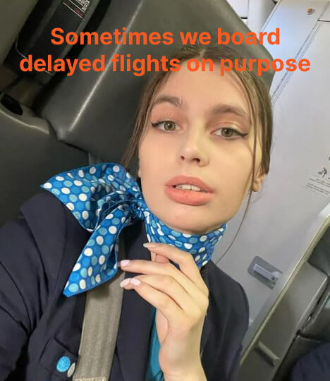 Sometimes They Purposefully Board Delayed Flights