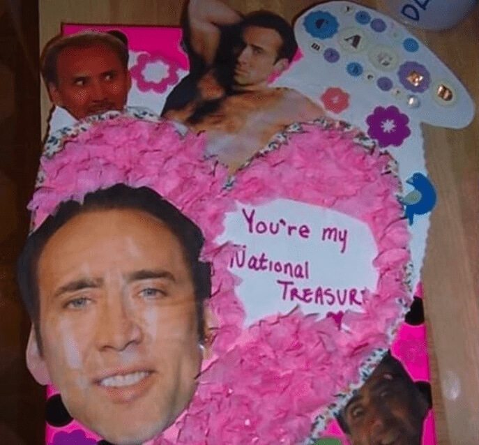 Nicolas Cage Treasures You