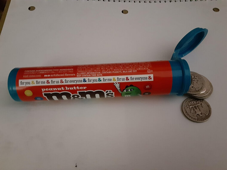 Store Quarters in a Candy Tube